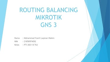 21050974002_Routing Balancing Metode ECMP di Mikrotik Menggunakan GNS3