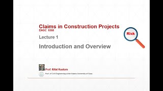 Lecture 1 Introduction and Overview (Claims Management)