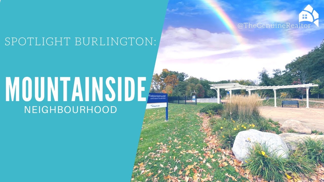 Tour the Mountainside Neighbourhood in Burlington, Ontario