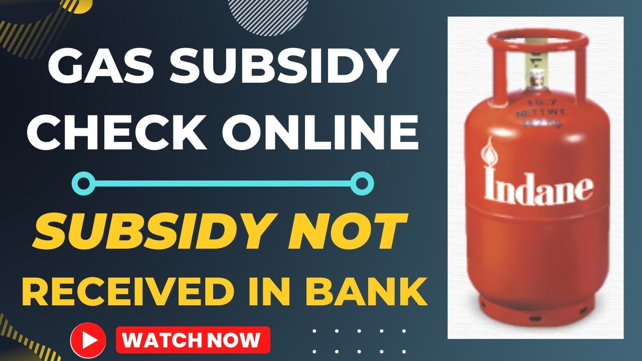 gas-subsidy-check-online-gas-subsidy-kaise-check-karen-gas-subsidy