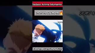 Bad Moment Saitama Vs Suiryu Op Fight Part-1