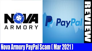Nova Armory PayPal Scam ( Mar 2021) - Have You Received Invoice? A Must Watch! | DodBuzz