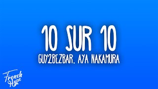 Guy2Bezbar, Aya Nakamura - 10 sur 10