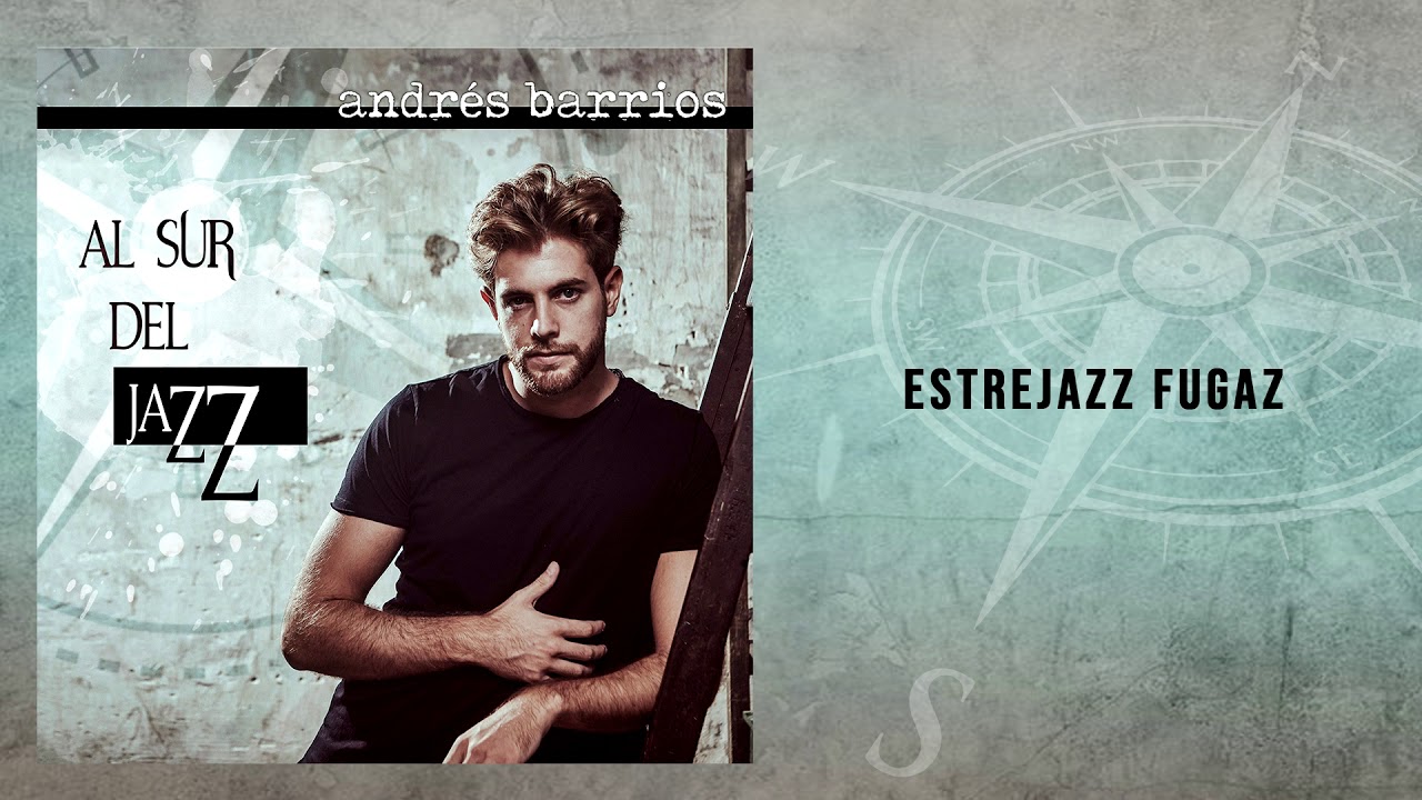 Andrés Barrios - EstreJazz Fugaz