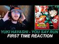 Yuki Hayashi - You Say Run (First Time Reaction)