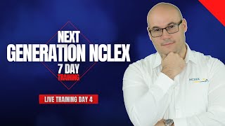 FREE NCLEX 7DAY Training/Next Generation NCLEX/Day 4