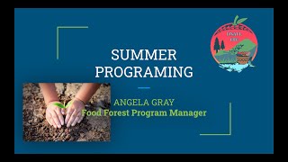 School Garden Summer Programming Webinar - 04/30/24