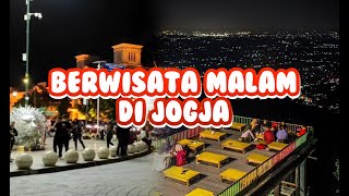 Tempat Liburan Gratis di Jogja - Wisata Malam Jogja