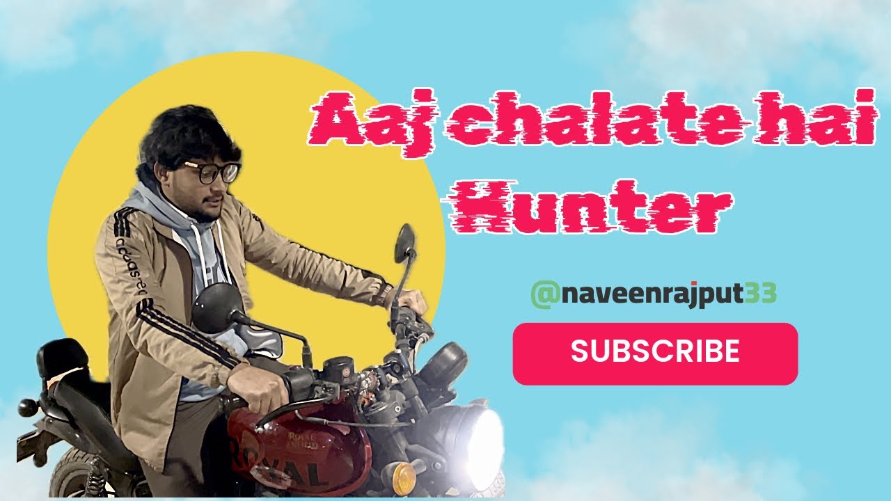 Aaj Hunter chalayi mza aa gya 😊