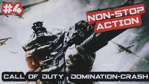 Call of Duty: Mobile - Gameplay Walkthrough Part -4 Domination-Crash (Android)