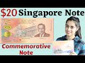 20 dollar singapore note value  commemorative note  the currencypedia international