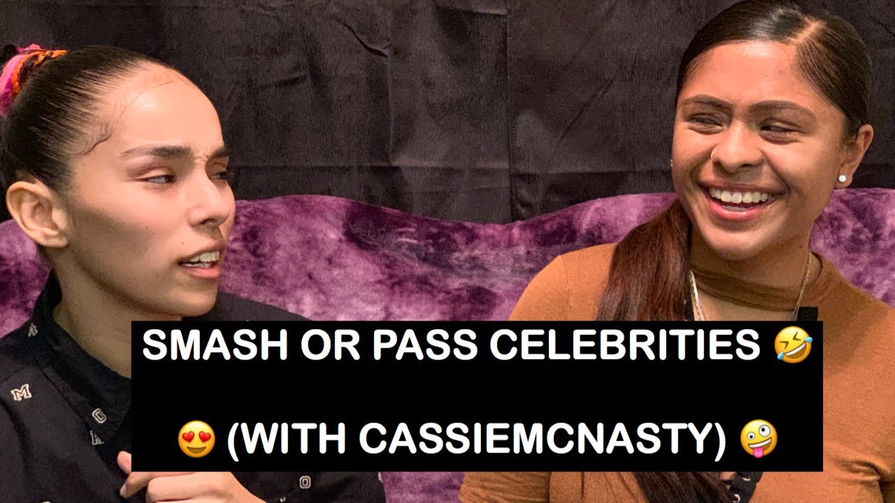 SMASH OR PASS CELEBRITIES 🤣 (PART 1 WITH CASSIEMCNASTY) ‼️