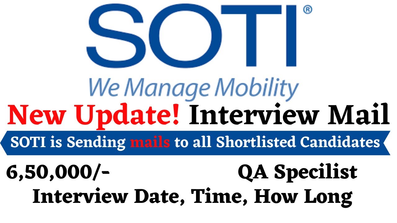 💥UPDATE! SOTI is Sending Interview Mails| Technical Interview Call| 6.5 ...