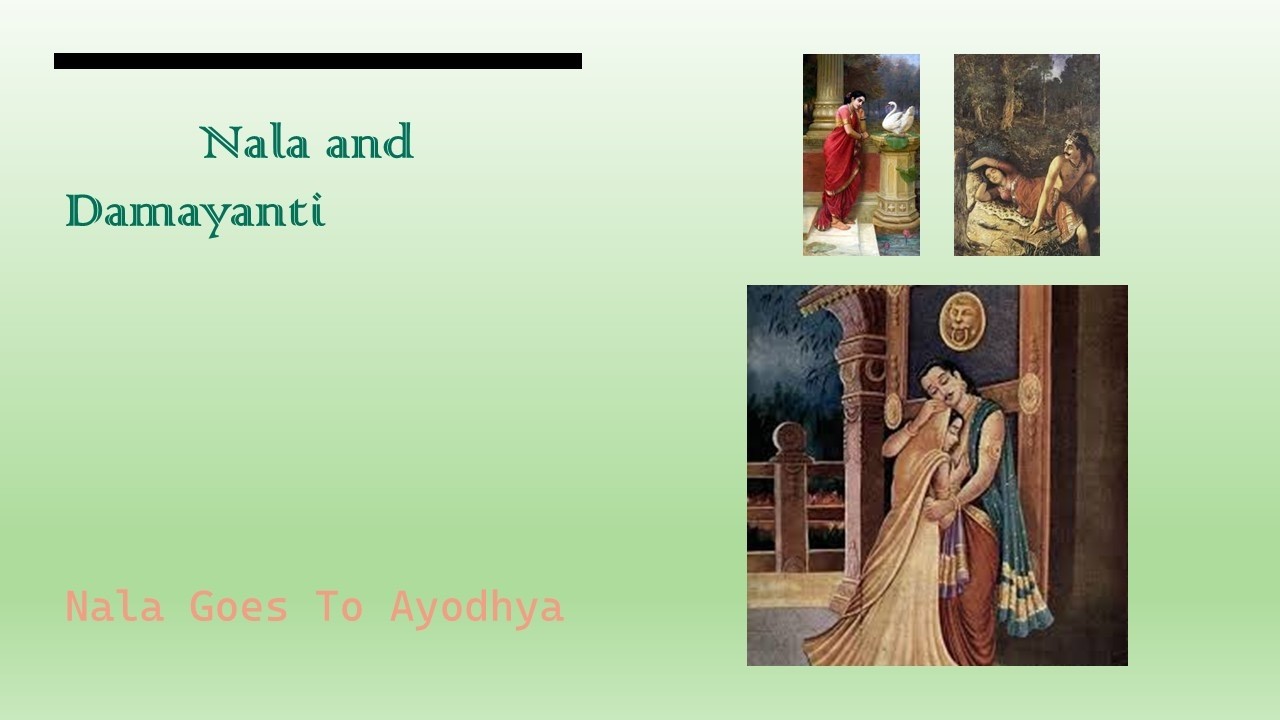 Nala and Damayanti - Nala Goes To Ayodhya