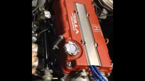B20 vtec first start up.