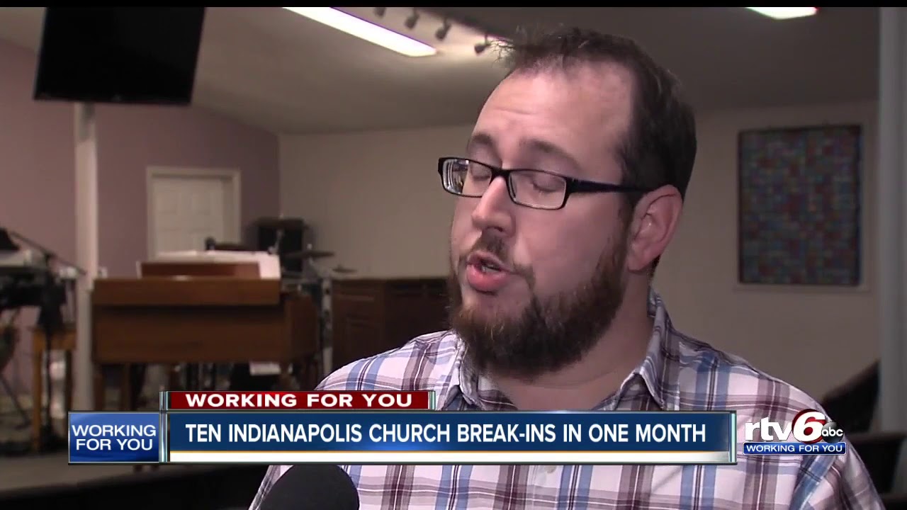Ten Indianapolis church break-ins in one month