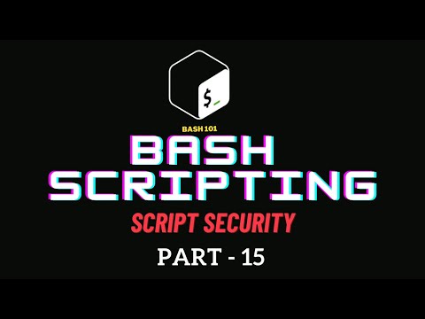 Mastering Bash Scripting Security: Best Practices and Tips #linux #opensource #bashscripting