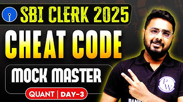 SBI Clerk Preparation 2025 | Mock Master | SBI Clerk Quant | Day -3 | by Sumit Sir