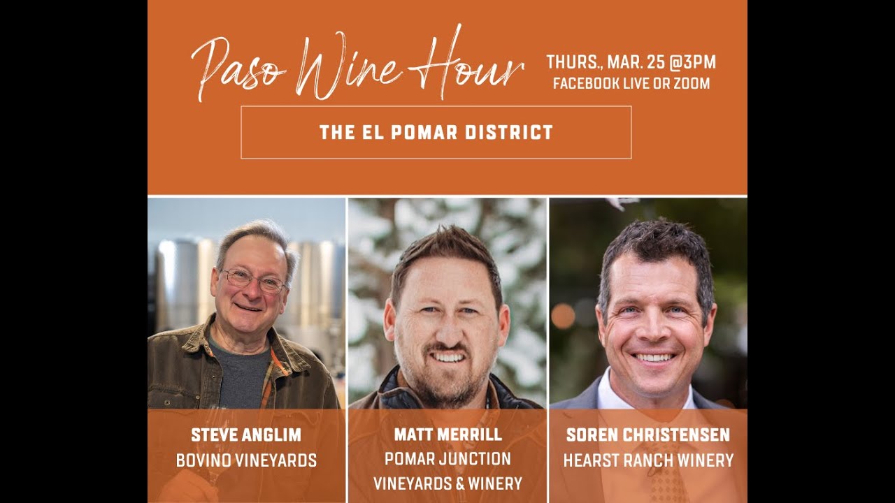 Paso Wine Hour - The El Pomar District