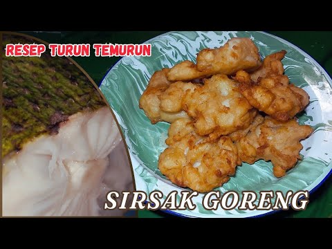 CARA MEMBUAT CARA MEMBUAT SIRSAK GORENG RESEP TUMURUN YANG WAJIB DI COBA