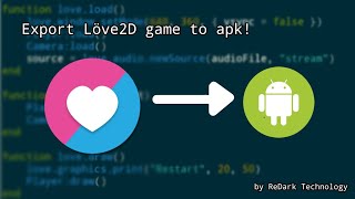 Export your Love 2D game into Android APK with your phone! screenshot 4