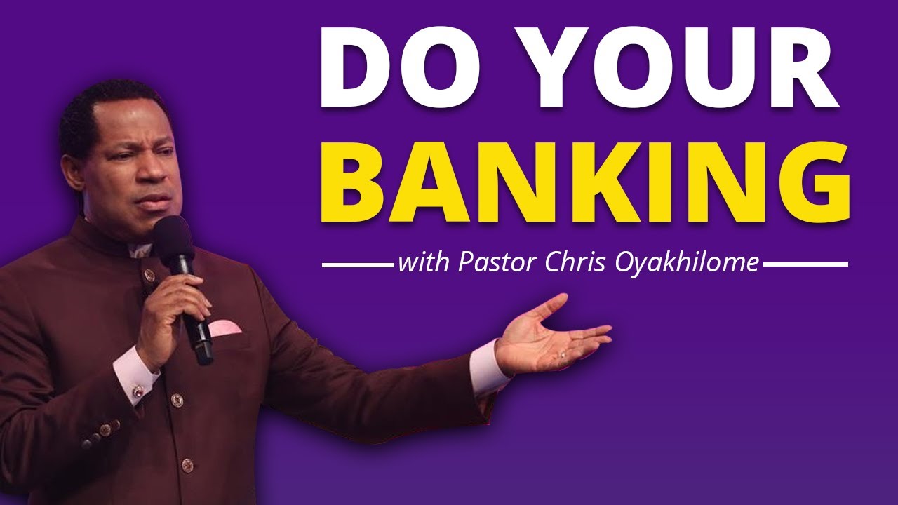 DO YOUR BANKING WITH PASTOR CHRIS OYAKHILOME | PARALLEX BANK