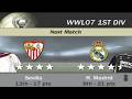 FIFA 07 | WWL 07 1st Division Week 15+3 Match 3 - Sevilla vs R. Madrid [AI vs AI]