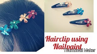 Hair clip using nail polish hair pin art