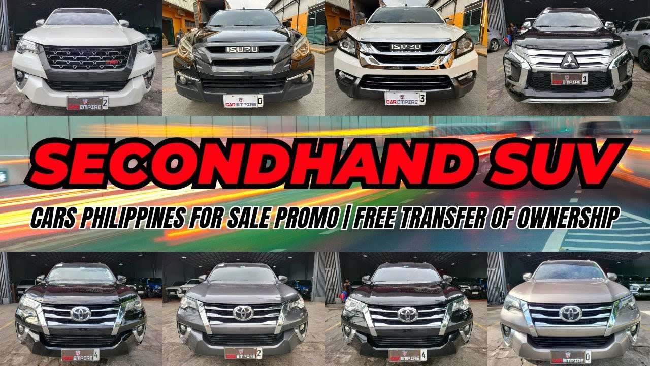 January 2026 Second Hand SUV Cars Philippines For Sale Promo | Free Transfer Of Ownership