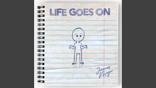 Life Goes On - James Major