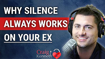 Why Silence Always Works On Your Ex