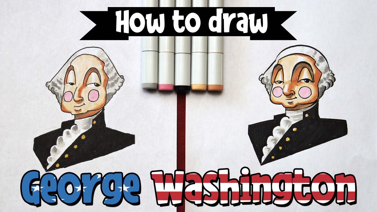 How to Draw George Washington - Presidents Day Special - YouTube