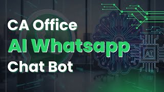 सीए ऑफिस एआई व्हाट्सएप चैट बॉट screenshot 2