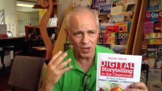 Digital Storytelling in the Classroom
