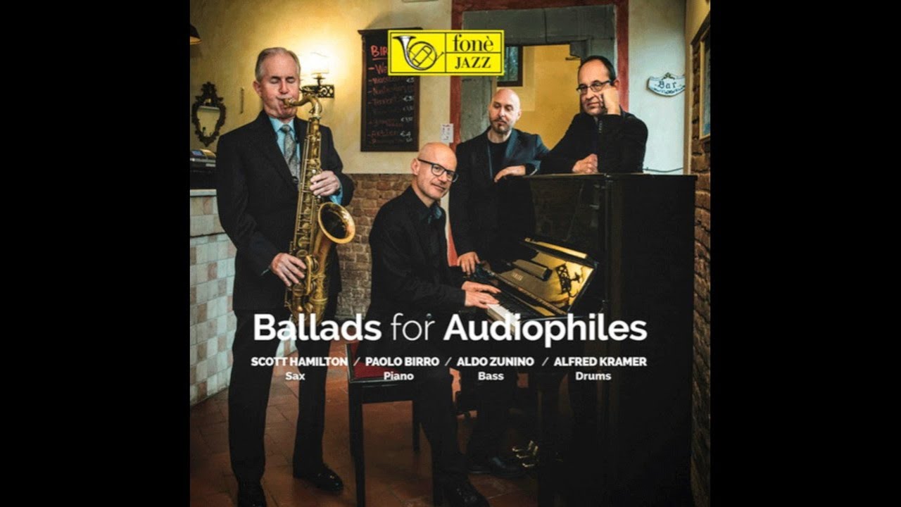full album] Scott Hamilton-Paolo Birro-Aldo Zunino-Alfred Kramer