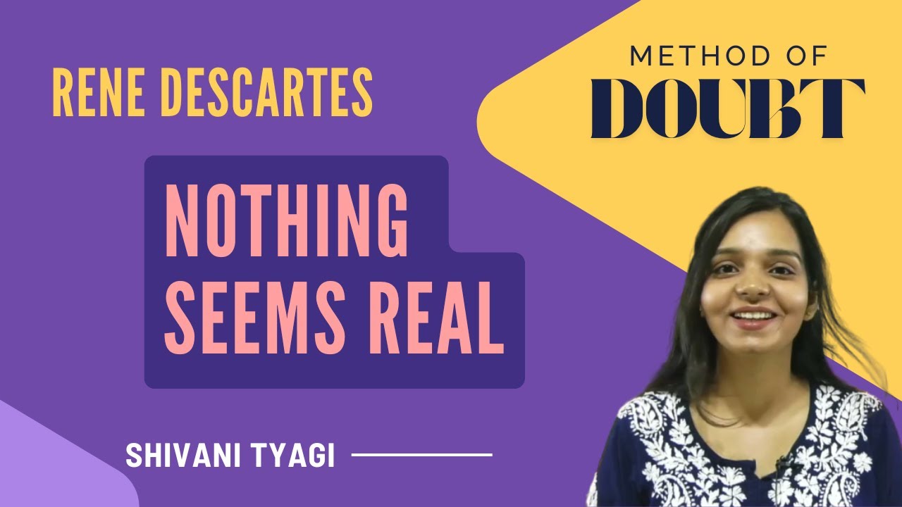 Can We Trust Our Senses? 🤔 | Descartes' Method of Doubt Explained with Examples!