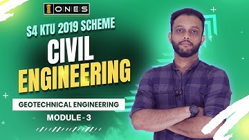 S4 KTU 2019 Scheme QP Solution | CE | GEOTECHNICAL ENGINEERING  | CET 204 | MODULE 3 | 2022 | ONES