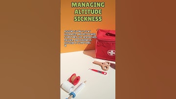 Wilderness First Aid Basics - Managing Altitude Sickness