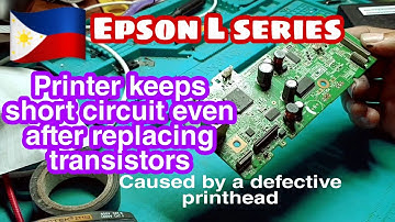 Epson L series keeps short circuit | troubleshooting guide