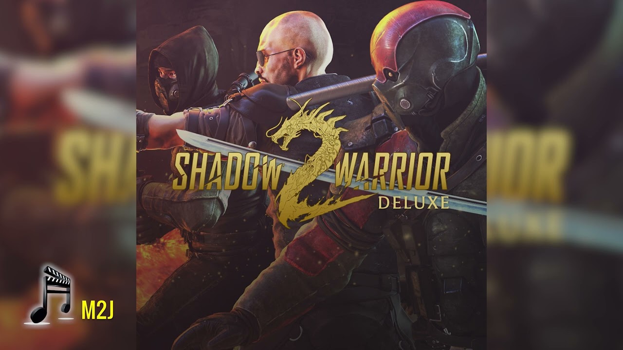 SHADOW WARRIOR 2 Main Theme Michal Cielecki