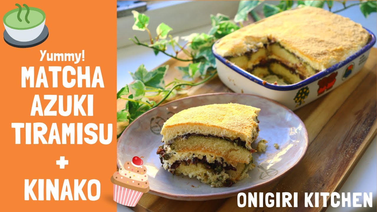 How to make Matcha Tiramisu with Soy & Azuki - Japanese Home Made Food Recipes -【抹茶と小豆・きな粉のティラミス】