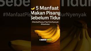 5 Little-Known Benefits of Eating Bananas Before Bed #BenefitsOfBananas #TipsForSleepingWell