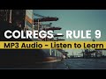 Colregs rule 9  narrow channel  collision regulations at sea  ror  rules of the road