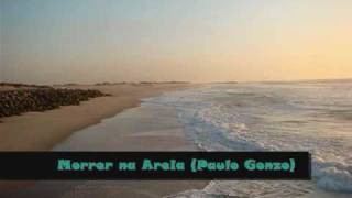 Miniatura del video "Paulo Gonzo - Morrer na Areia"