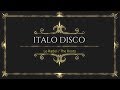 Italo Disco Mix 4 Le Radici / The Roots '83