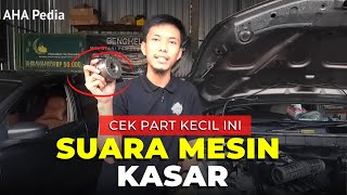 Suara mesin kasar kenali penyebabnya agar tidak panik