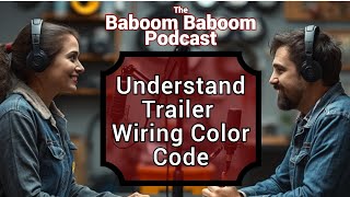 Understanding the Trailer Wiring Color Code: A Complete Guide