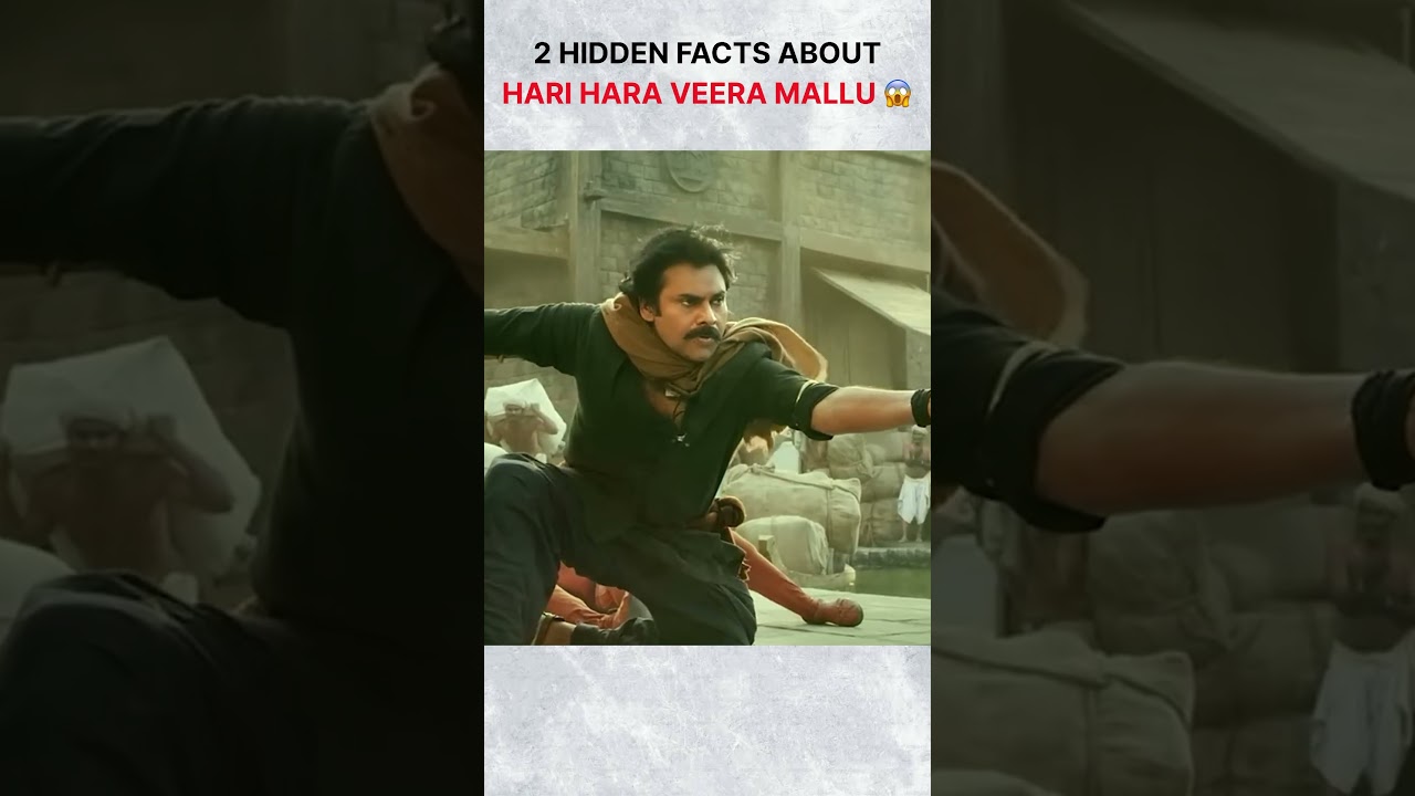 2 HIDDEN FACTS ABOUT HARI HARA VEERA MALLU 😱 