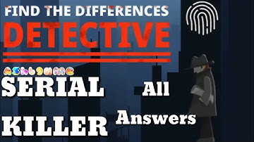 Find The Differences The Detective SERIAL KILLER Level 1-10 All Answers