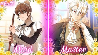 I Worked As A Maid To Save For My Own Home, But The Master Became Obsessed With Me | Manhwa Recap